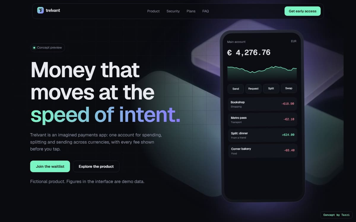 Trelvant concept home page: the headline Money that moves at the speed of intent beside a phone showing a demo balance and recent transactions
